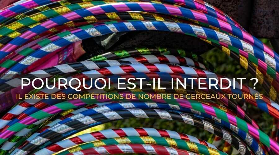 hula-hoop-sport-pourquoi-est-il-interdit-dans-ce-pays